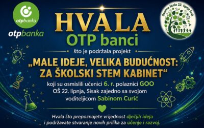 OTP banka podržala projekt učenika OŠ 22. lipnja, Sisak